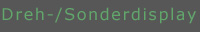 Dreh-/Sonderdisplays