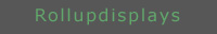 Rollupdisplays