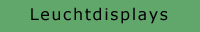 Leuchtdisplays
